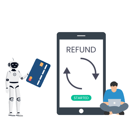 Robot dengan kartu kredit berdiri di sebelah layar ponsel yang menunjukkan proses pengembalian dana dengan teks 'REFUND' dan 'STARTED'.